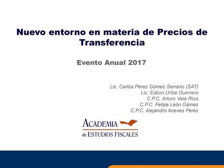 Nuevo entorno en materia de Precios de Transferencia