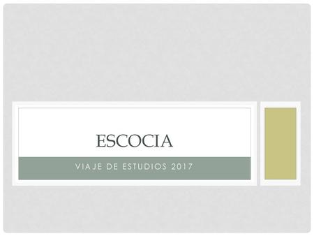 Escocia Viaje de estudios 2017.