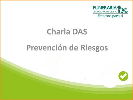 Charla DAS Prevención de Riesgos.