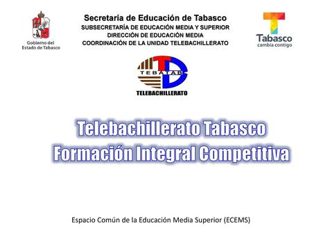 Telebachillerato Tabasco Formación Integral Competitiva