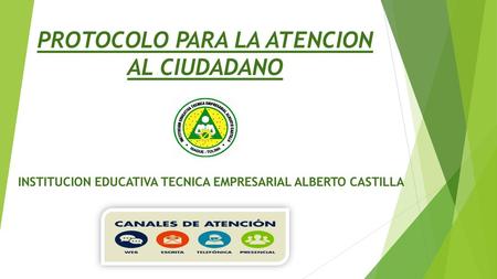 PROTOCOLO PARA LA ATENCION AL CIUDADANO