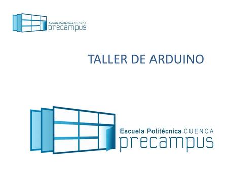 TALLER DE ARDUINO.
