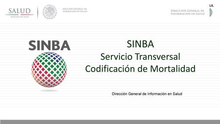 SINBA Servicio Transversal Codificación de Mortalidad