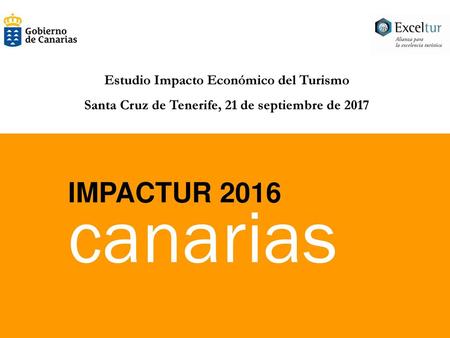 canarias IMPACTUR 2016 Estudio Impacto Económico del Turismo