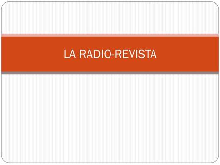 LA RADIO-REVISTA.