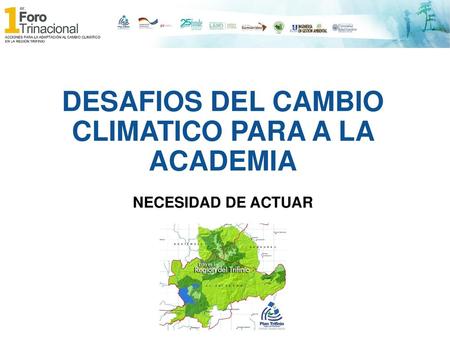 DESAFIOS DEL CAMBIO CLIMATICO PARA A LA ACADEMIA