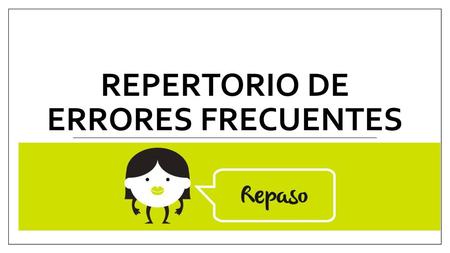 Repertorio de errores frecuentes