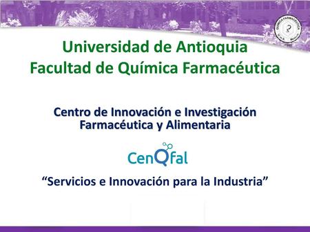 Universidad de Antioquia Facultad de Química Farmacéutica