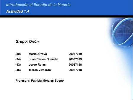 Introducción al Estudio de la Materia Actividad 1.4