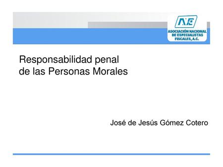 Responsabilidad penal de las Personas Morales