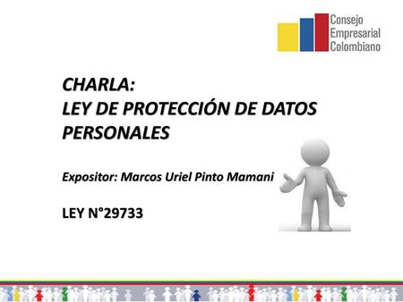 LEY DE PROTECCIÓN DE DATOS PERSONALES