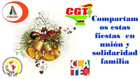 Compartamos estas fiestas en unión y solidaridad familia