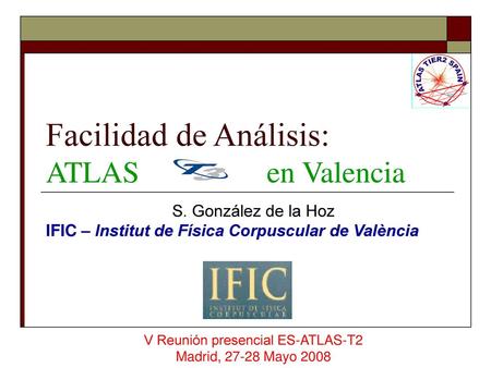 Facilidad de Análisis: ATLAS en Valencia