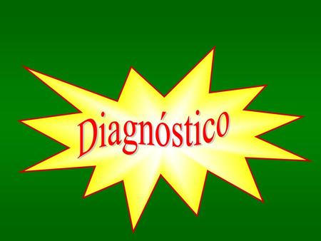 Diagnóstico.