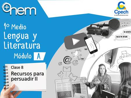 PONER FOLIO****** Clase 8 Recursos para persuadir II.