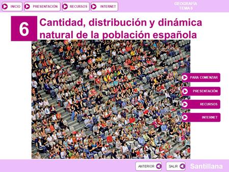 6 Cantidad, distribución y dinámica natural de la población española