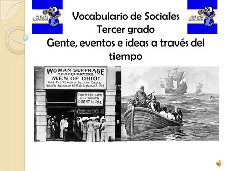 Vocabulario de Sociales Tercer grado Gente, eventos e ideas a través del tiempo.