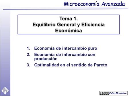 Tema 1. Equilibrio General y Eficiencia Económica