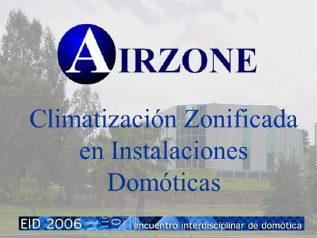 Climatización Zonificada en Instalaciones Domóticas