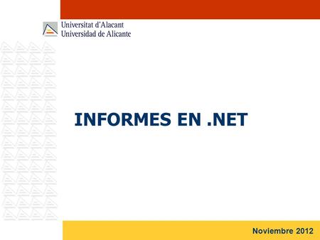 INFORMES EN .NET Noviembre 2012.