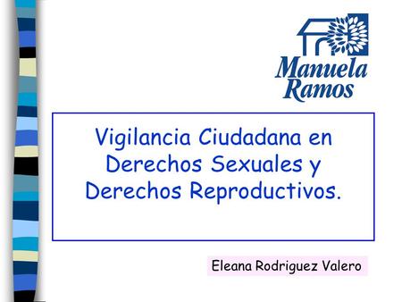 Vigilancia Ciudadana en Derechos Sexuales y Derechos Reproductivos.