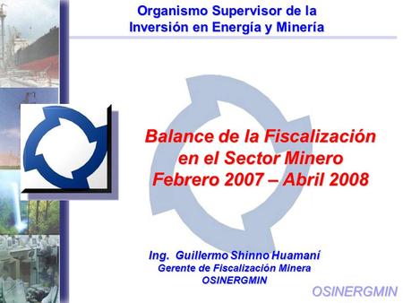Balance de la Fiscalización en el Sector Minero