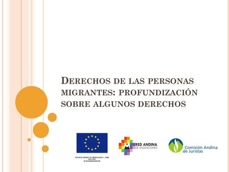 INTRODUCCIÓN Personas en movilidad/migrantes como grupo de especial protección (Corte interamericana de derechos humanos. OC-18/03 Condición Jurídica.