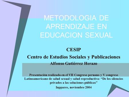 METODOLOGIA DE APRENDIZAJE EN EDUCACION SEXUAL