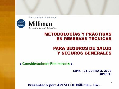 Presentado por: APESEG & Milliman, Inc.