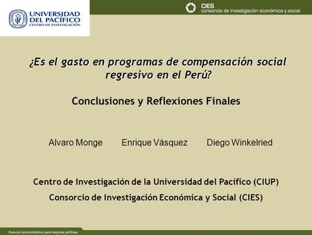 ¿Es el gasto en programas de compensación social regresivo en el Perú?