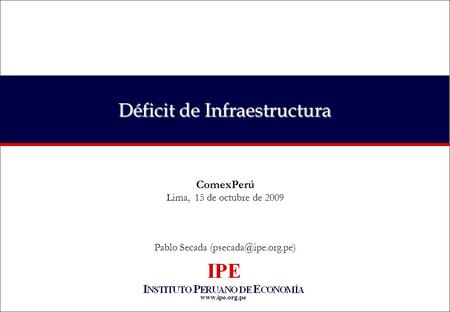 Déficit de Infraestructura