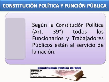 CONSTITUCIÓN POLÍTICA Y FUNCIÓN PÚBLICA