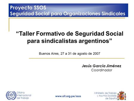 “Taller Formativo de Seguridad Social para sindicalistas argentinos”