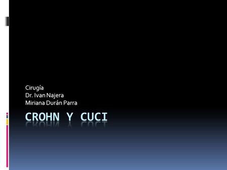 Cirugía Dr. Ivan Najera Miriana Durán Parra