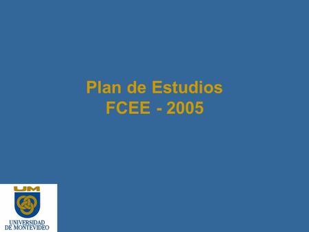 Plan de Estudios FCEE - 2005.