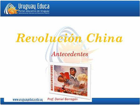 Revolución China Antecedentes.