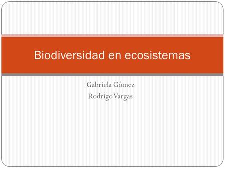 Biodiversidad en ecosistemas