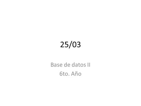 25/03 Base de datos II 6to. Año. Ejercicio LOS JUEGOS ODESUR. Crear una base de datos que permita llevar el control estadístico de los juegos sudamericanos.