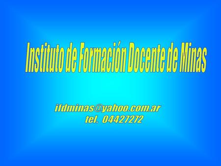 Instituto de Formación Docente de Minas
