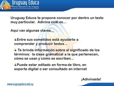 Uruguay Educa te propone conocer por dentro un texto muy particular