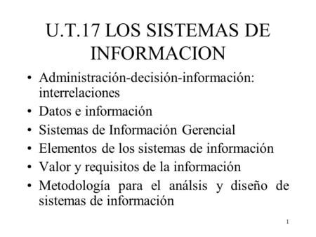 U.T.17 LOS SISTEMAS DE INFORMACION