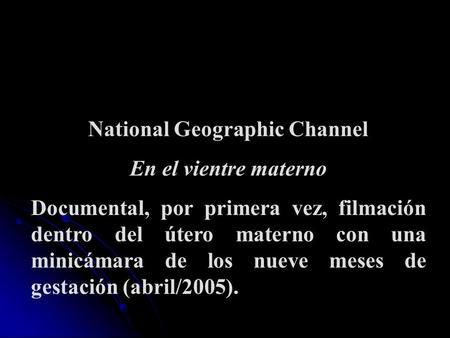 National Geographic Channel