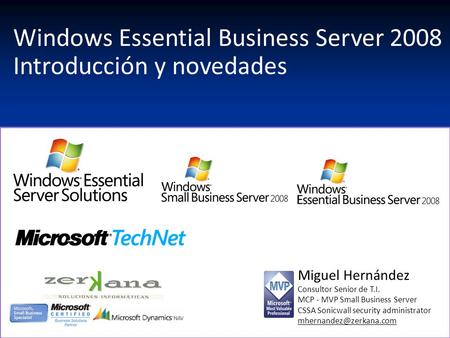 Windows Essential Business Server 2008 Introducción y novedades