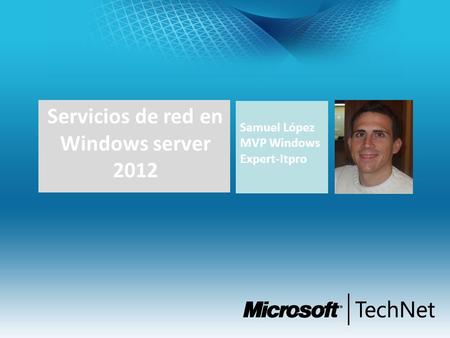 Servicios de red en Windows server 2012