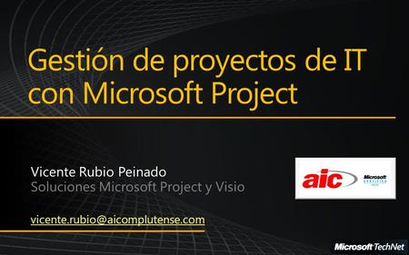 Gestión de proyectos de IT con Microsoft Project