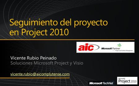 Seguimiento del proyecto en Project 2010