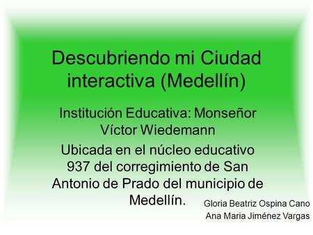 Descubriendo mi Ciudad interactiva (Medellín)