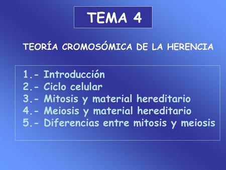 TEMA Introducción 2.- Ciclo celular