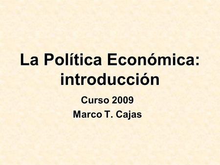 La Política Económica: introducción