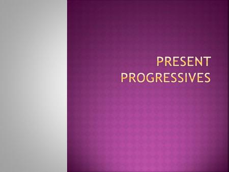 When you say you are doing something you are using the present progressive. In Spanish, you form the present progressive by using the verb ESTAR and the.